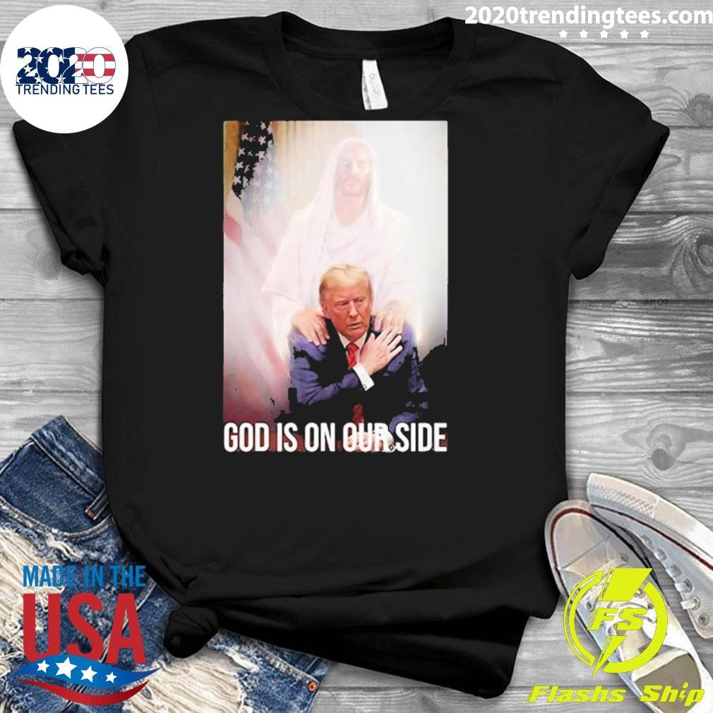 Awesome God Is On Our Side President Trump Photo - Adult & Kids T-Shirts, Sweatshirts & Hoodies apparel design preview 3