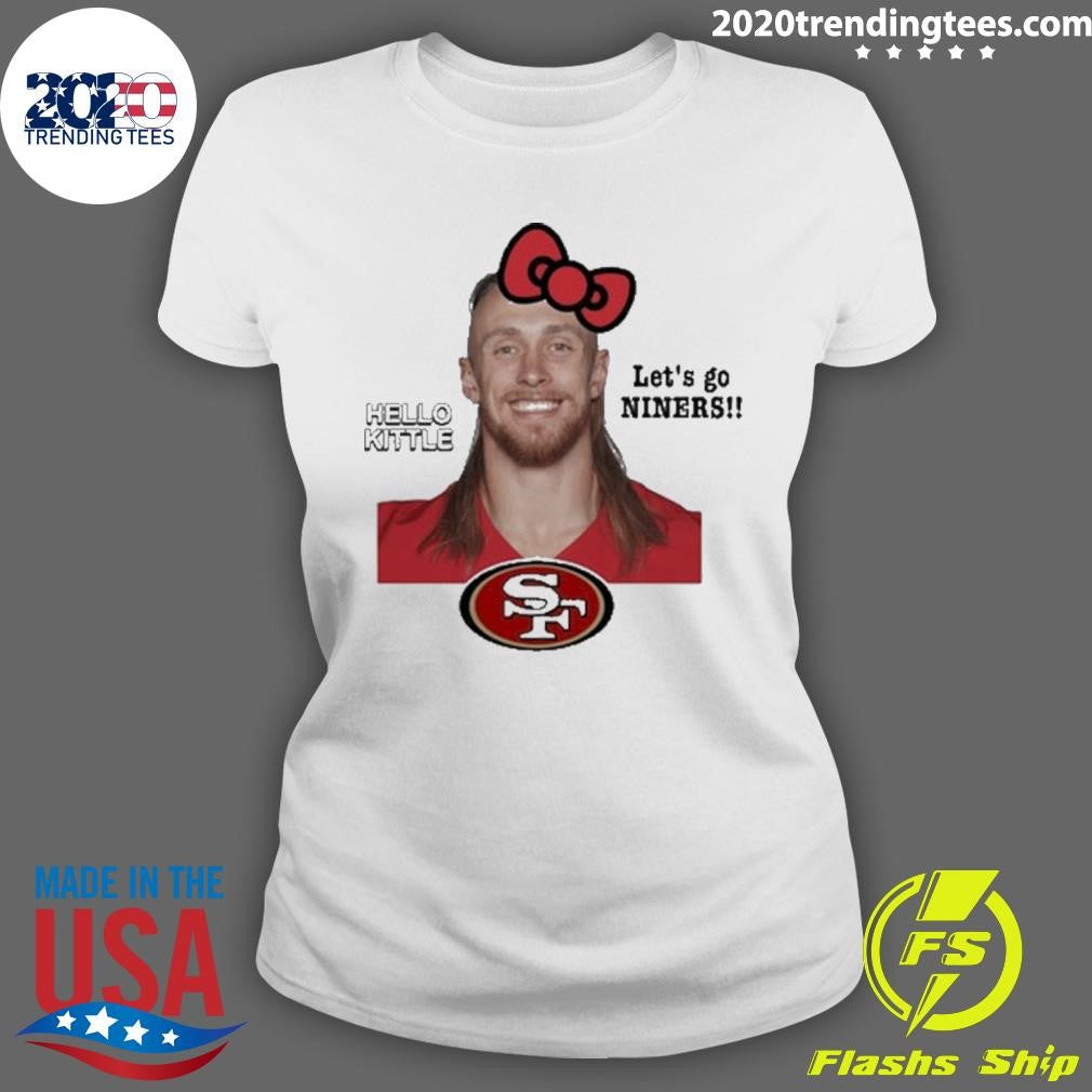 Awesome Hello Kittle Let's Go Niners - Adult & Kids T-Shirts, Sweatshirts & Hoodies apparel design preview 3