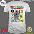 Awesome How To Destablize A Foreign Country Samoa - Adult & Kids T-Shirts, Sweatshirts & Hoodies apparel design preview 1