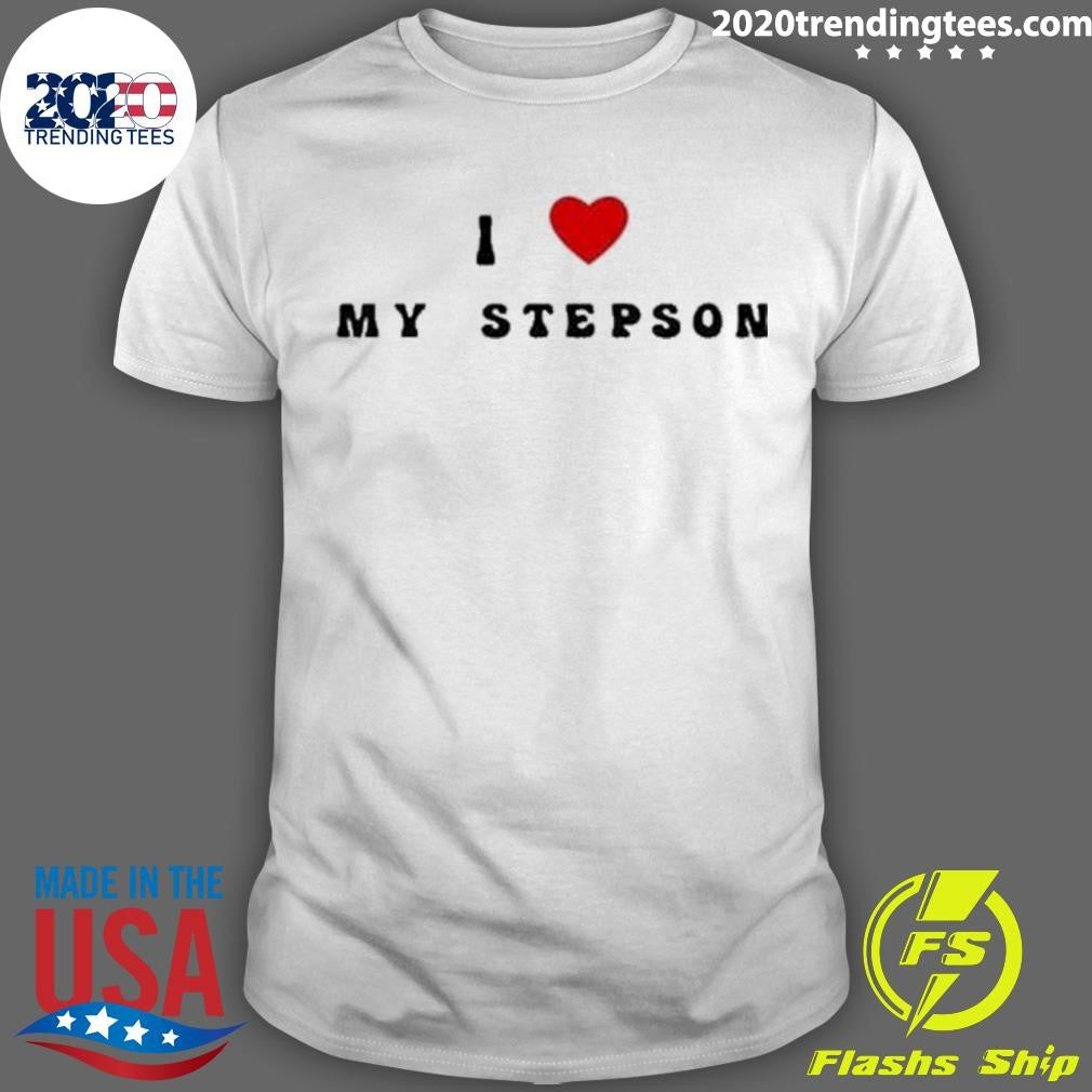 Awesome I Love My Stepson - Adult & Kids T-Shirts, Sweatshirts & Hoodies apparel design preview 1