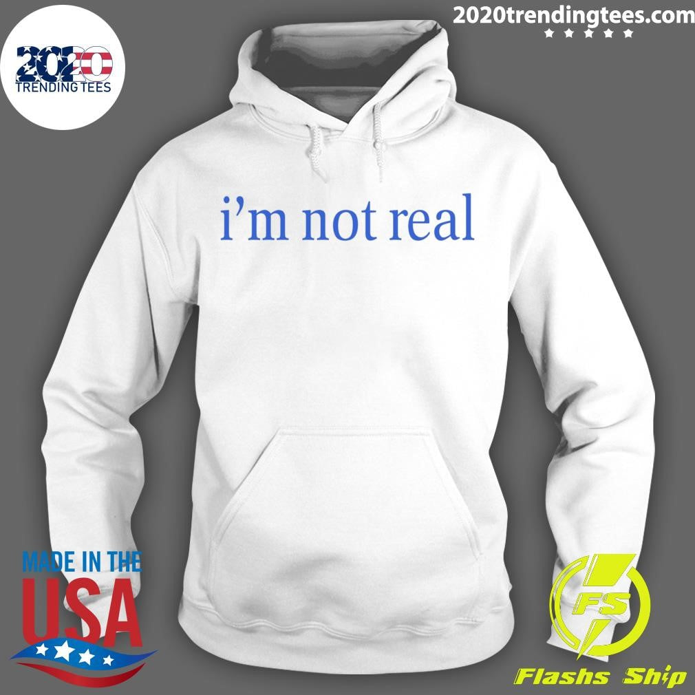 Awesome I'm Not Real - Adult & Kids T-Shirts, Sweatshirts & Hoodies apparel design preview 2