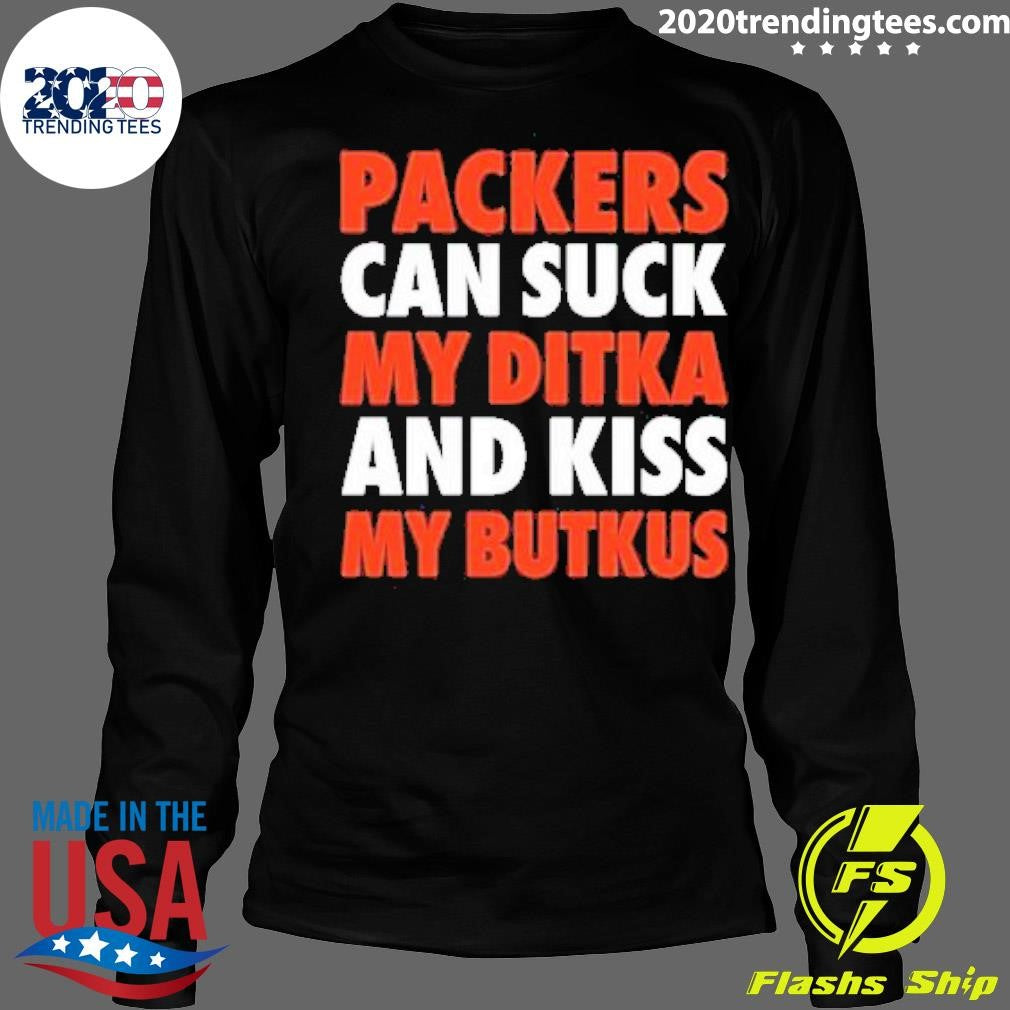 Awesome Lyndsay Wearing Packers Can Suck My Ditka And - Adult & Kids T-Shirts, Sweatshirts & Hoodies apparel design preview 4