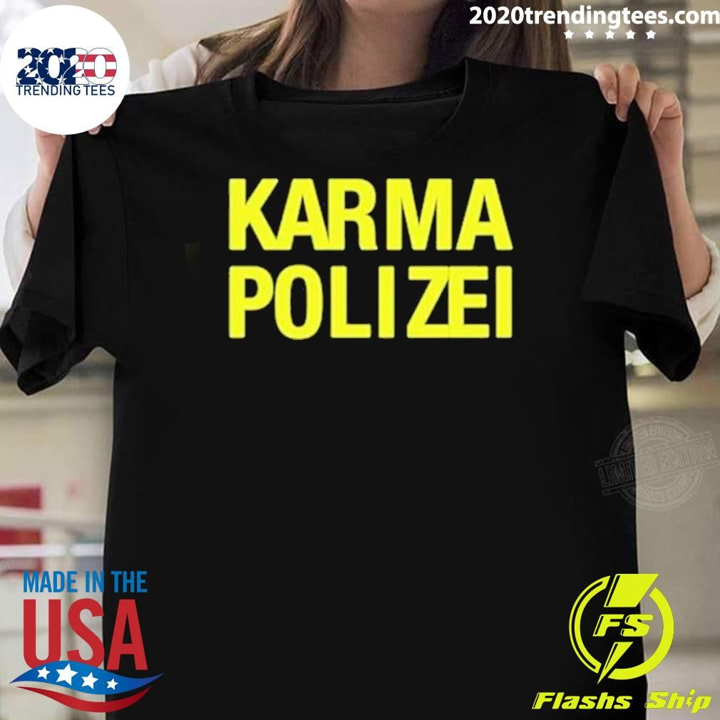 Awesome Pleasures Karma Polizei - Adult & Kids T-Shirts, Sweatshirts & Hoodies apparel design preview 1