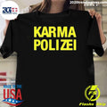 Awesome Pleasures Karma Polizei - Adult & Kids T-Shirts, Sweatshirts & Hoodies apparel design preview 1