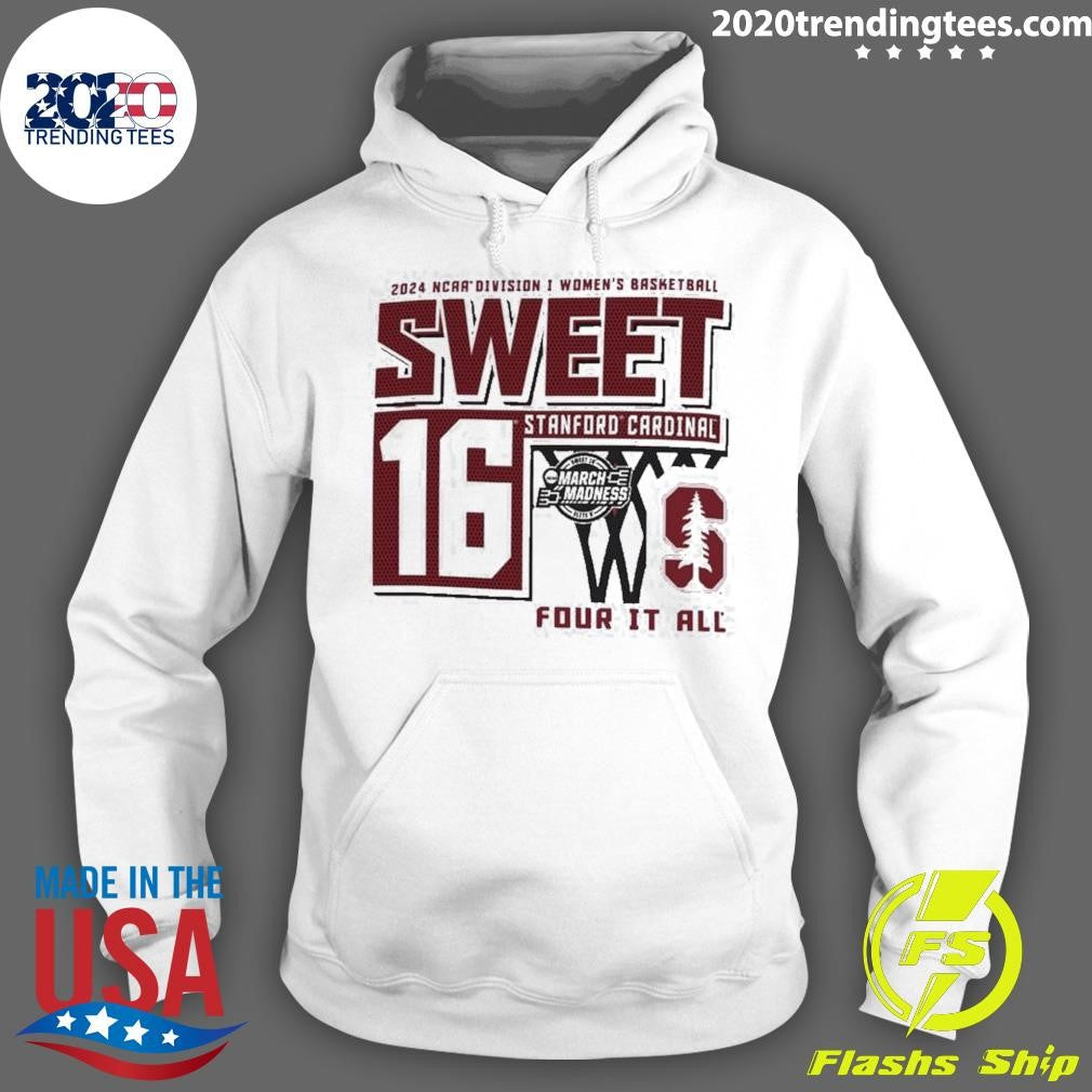 Awesome Stanford Cardinals Sweet 16 DI Women's - Adult & Kids T-Shirts, Sweatshirts & Hoodies apparel design preview 2