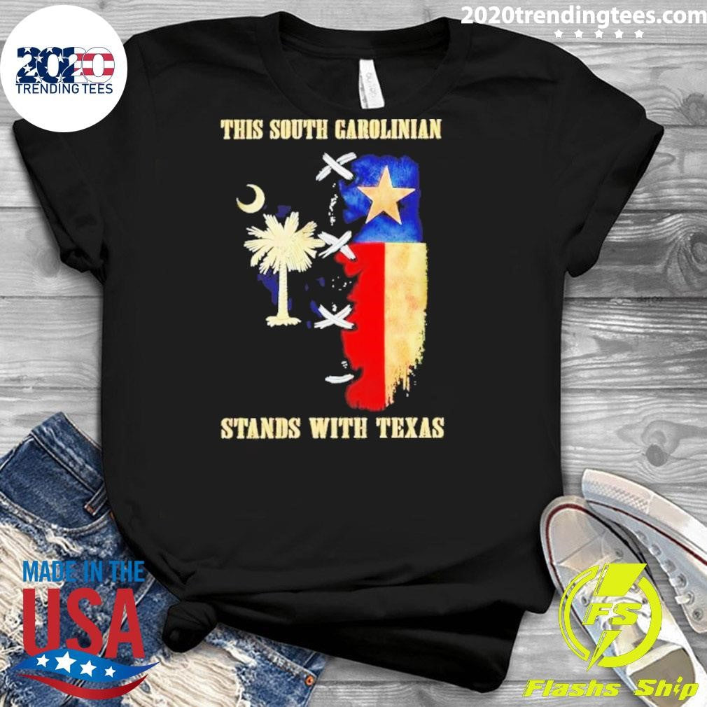 Awesome This South Carolinian Stands With Texas - Adult & Kids T-Shirts, Sweatshirts & Hoodies apparel design preview 3