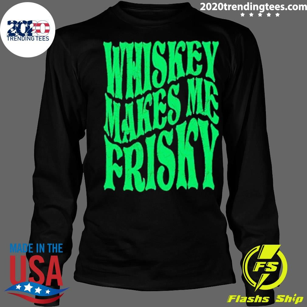 Awesome Whiskey Makes Me Frisky St. Patrick's Day - Adult & Kids T-Shirts, Sweatshirts & Hoodies apparel design preview 4