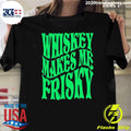 Awesome Whiskey Makes Me Frisky St. Patrick's Day - Adult & Kids T-Shirts, Sweatshirts & Hoodies apparel design preview 1