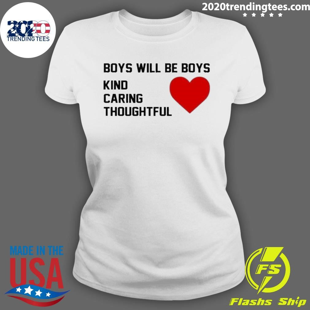 Awesome boys Will Be Kind Caring Thoughtful - Adult & Kids T-Shirts, Sweatshirts & Hoodies apparel design preview 3