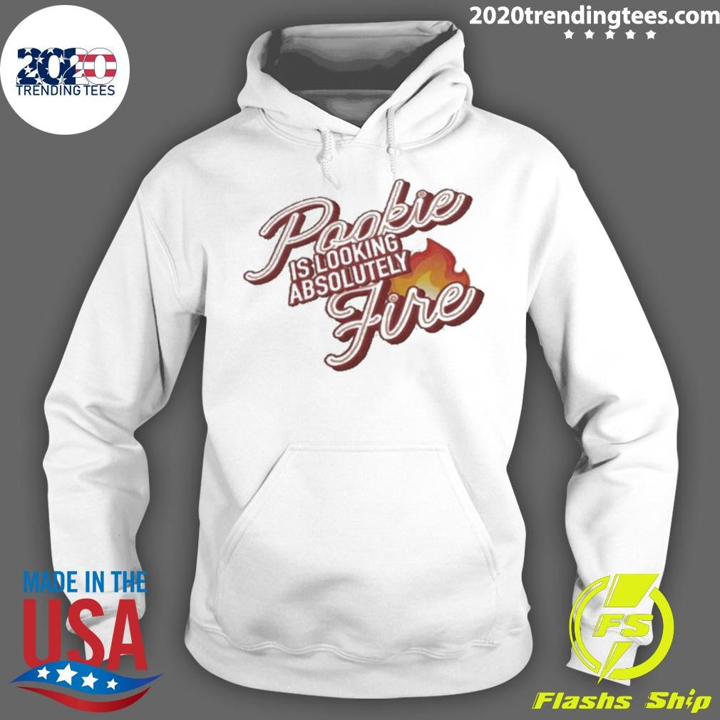 Awesome pookie Is Looking Absolutely Fire - Adult & Kids T-Shirts, Sweatshirts & Hoodies apparel design preview 2