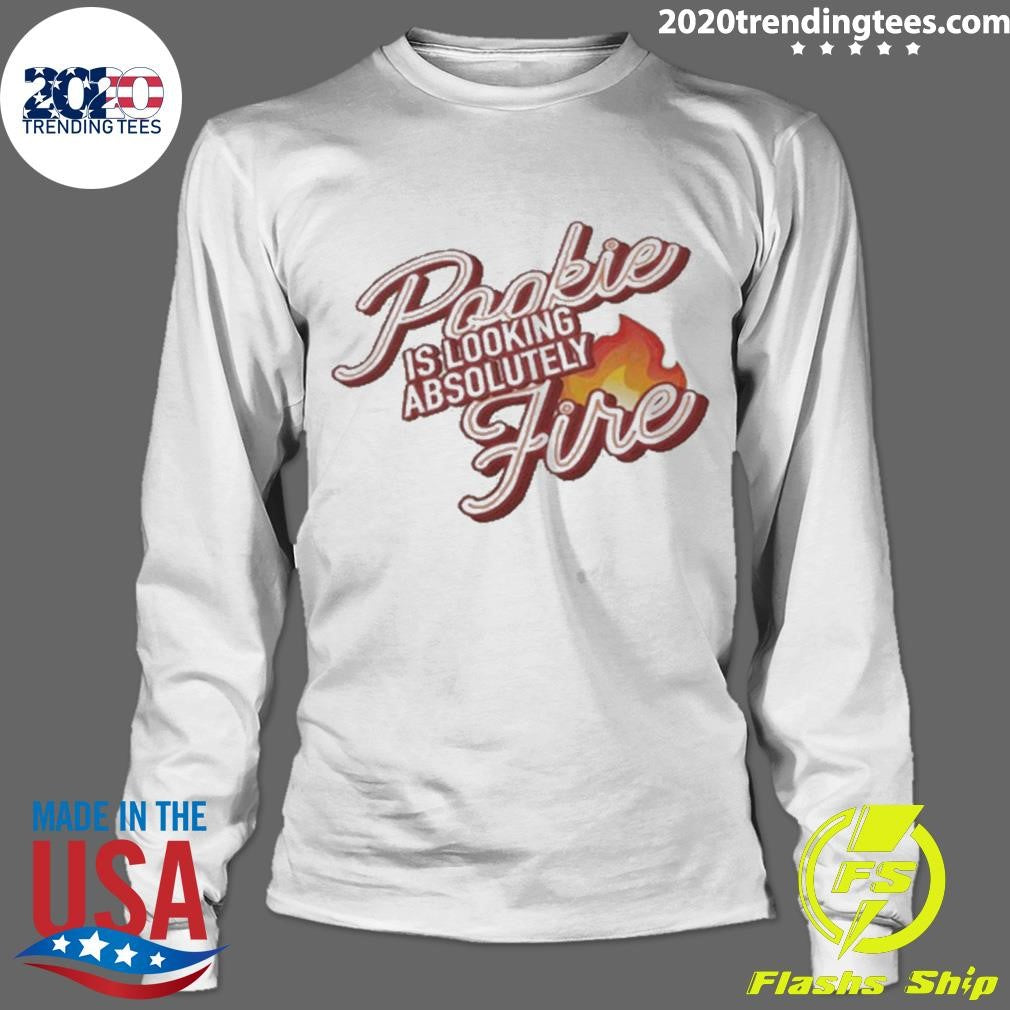Awesome pookie Is Looking Absolutely Fire - Adult & Kids T-Shirts, Sweatshirts & Hoodies apparel design preview 4