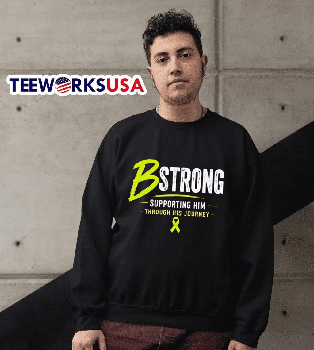 B Strong Supporting Him Through His Journey - Adult & Kids T-Shirts, Sweatshirts & Hoodies apparel design preview 6