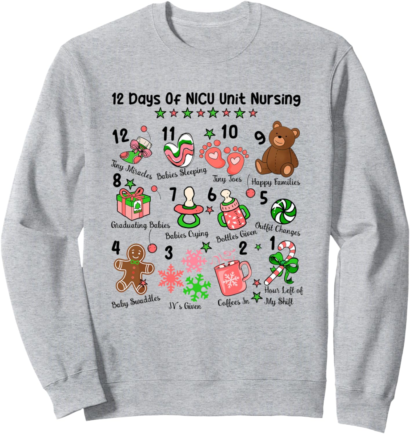 12 Days Nicu Unit Nursing Nicu Sweatshirt - Custom Art Print Men Women - T-Shirt, Sweatshirt, Hoodie
