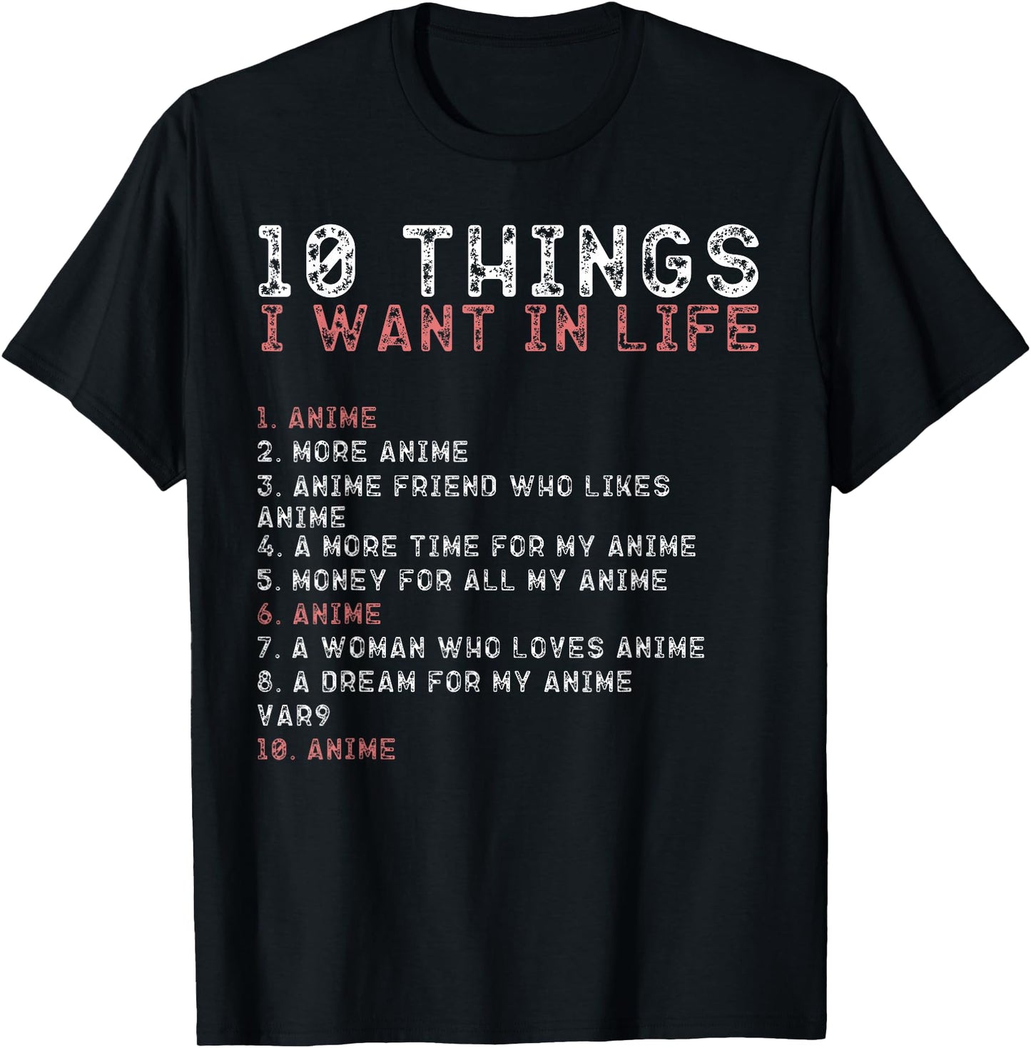 10 Things I Want My Life Shirts Anime Lovers Shirt for Men Show Your