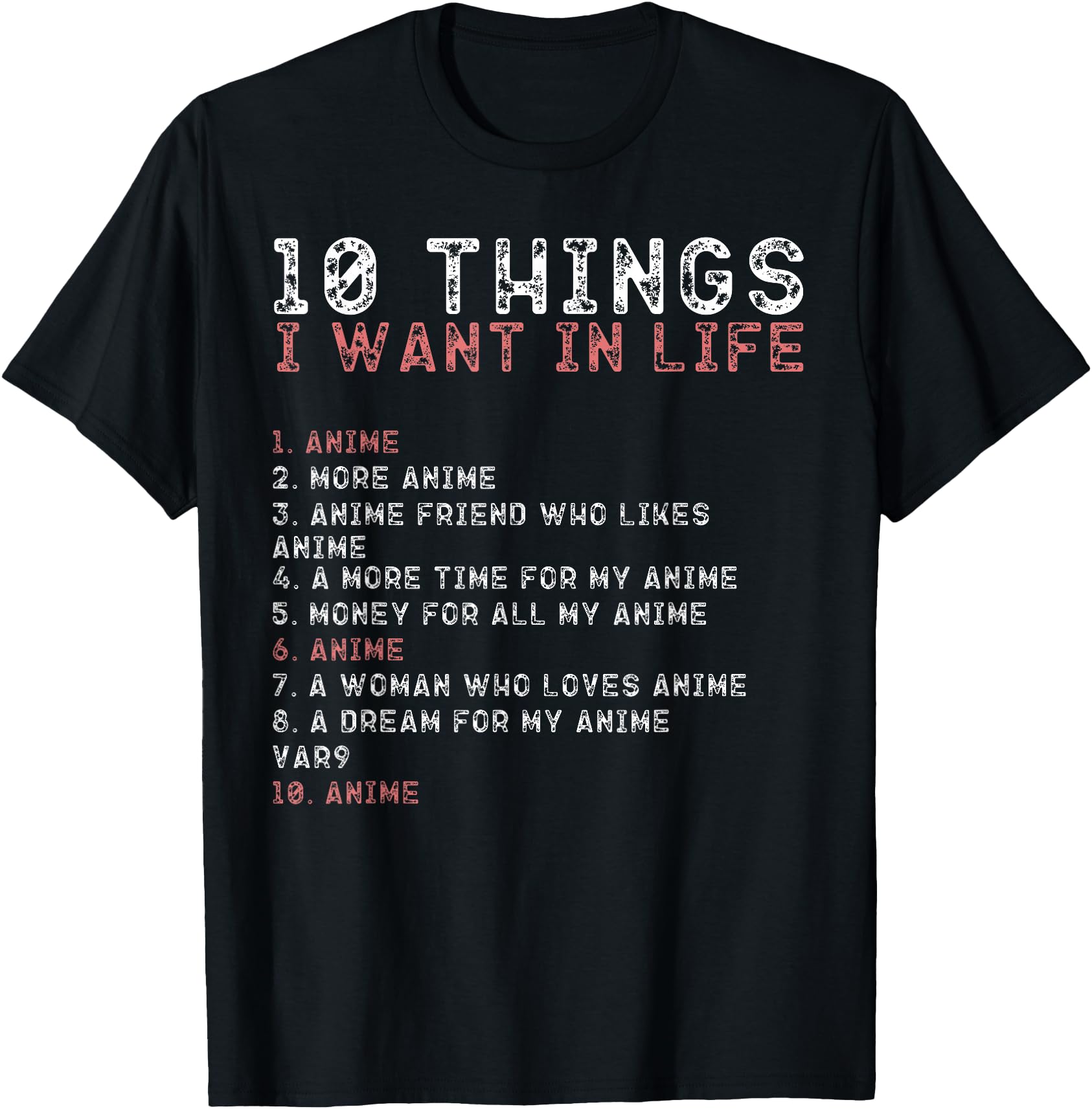 10 Things I Want My Life Shirts Anime Lovers Shirt for Men Show Your