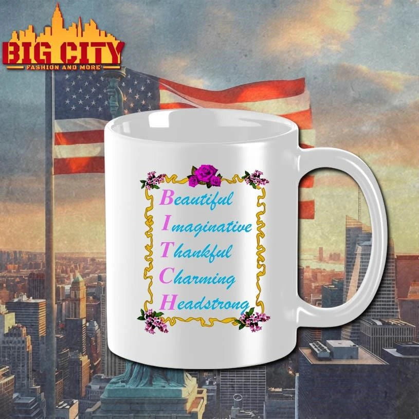 BITCH Beautiful Imaginative Thankful Charming - Adult & Kids T-Shirts, Sweatshirts & Hoodies apparel design preview 3