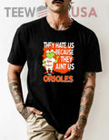 Baltimore Orioles Grinch Christmas They Hate Us Ain't - Adult & Kids T-Shirts, Sweatshirts & Hoodies apparel design preview 1