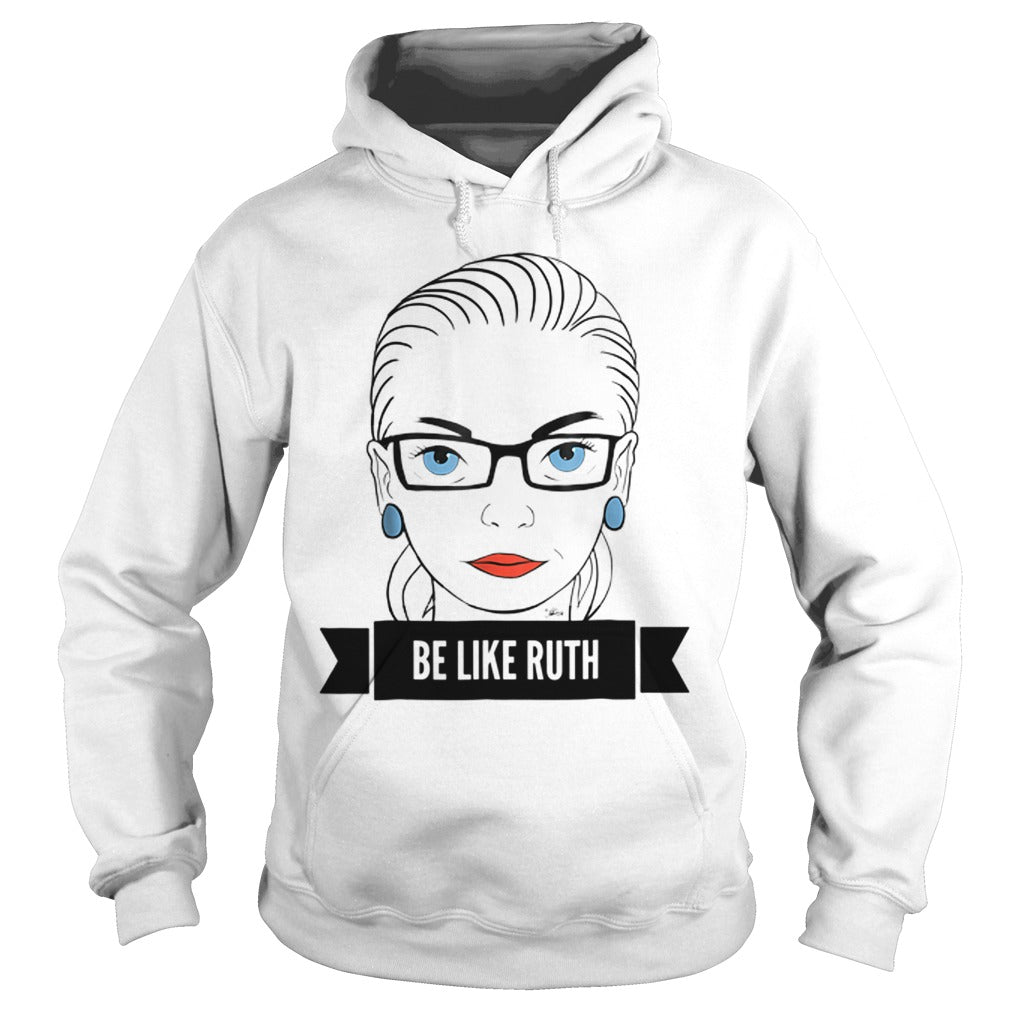 Be Like Ruth - Adult & Kids T-Shirts, Sweatshirts & Hoodies apparel design preview 4