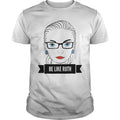 Be Like Ruth - Adult & Kids T-Shirts, Sweatshirts & Hoodies apparel design preview 1