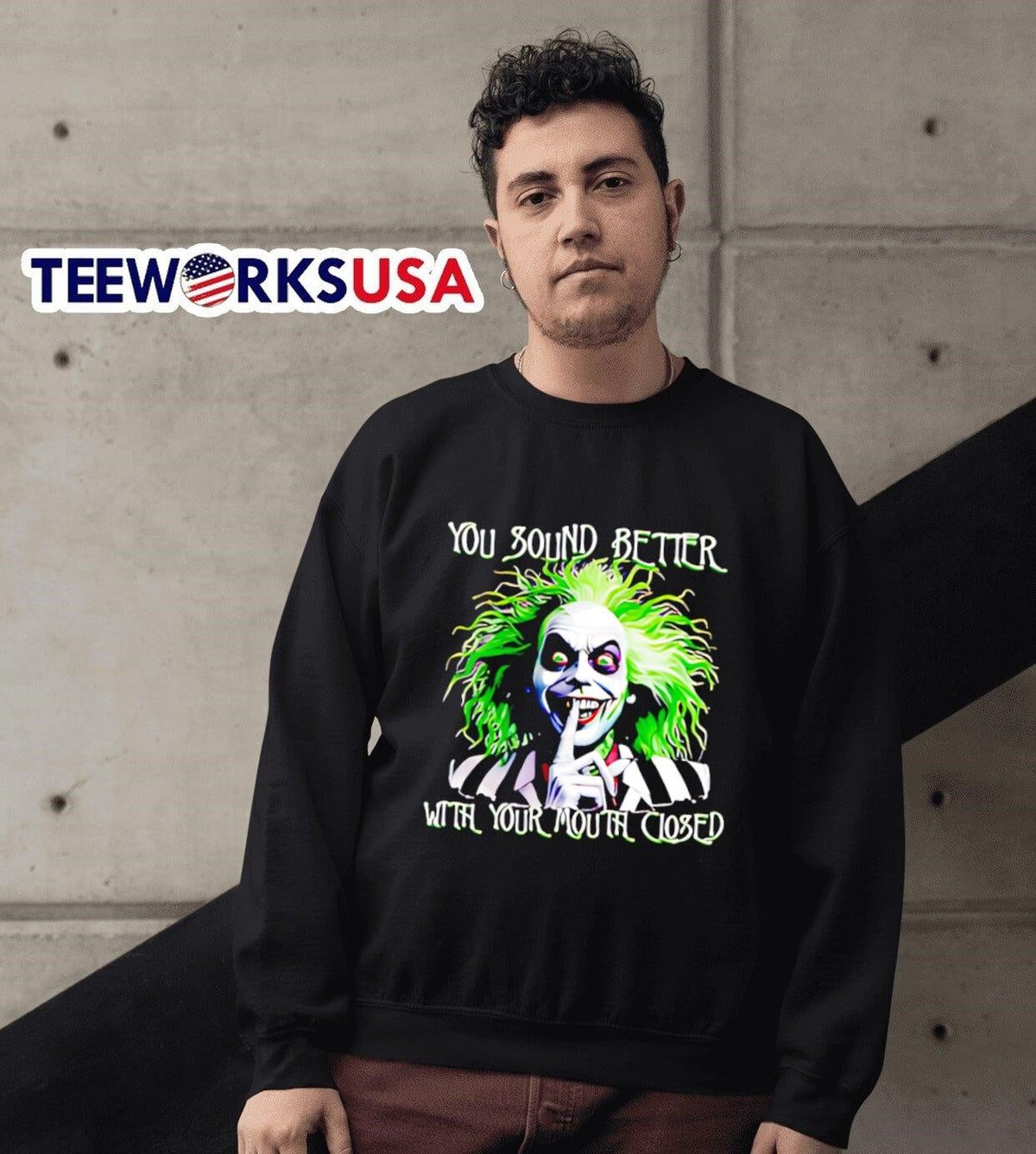 Beetlejuice you sound better with your mouth closed - Adult & Kids T-Shirts, Sweatshirts & Hoodies apparel design preview 3