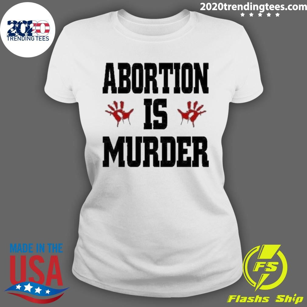 Best Abortion Is Murder Robert Evans - Adult & Kids T-Shirts, Sweatshirts & Hoodies apparel design preview 3