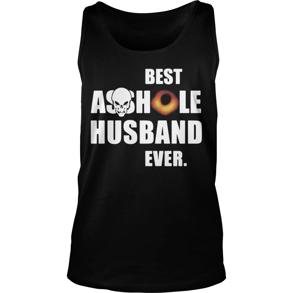 Best Asshole Husband Ever Black Hole 2019 - Adult & Kids T-Shirts, Sweatshirts & Hoodies apparel design preview 3