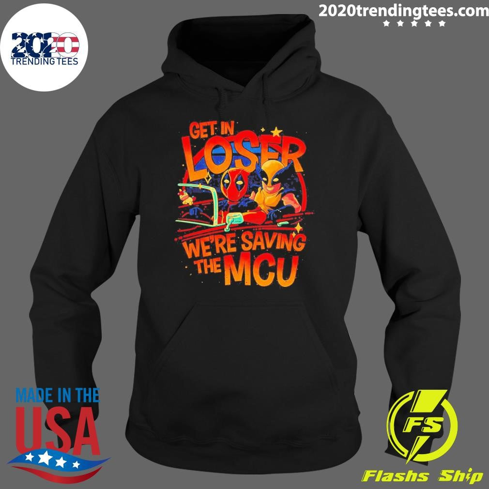 Best Deadpool And Wolverine Get In Loser We're Saving - Adult & Kids T-Shirts, Sweatshirts & Hoodies apparel design preview 2