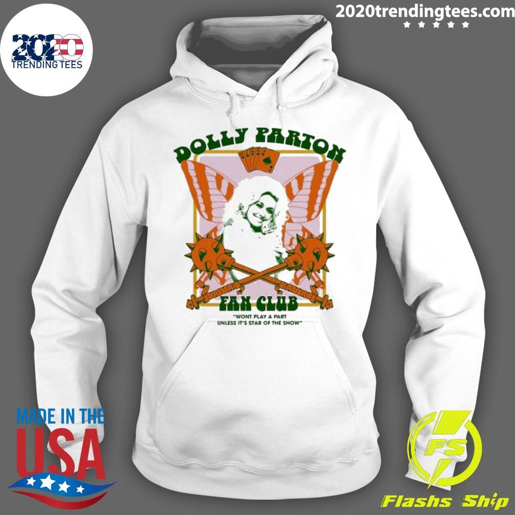 Best Dolly Parton Fan Club Won't Play A Part Unless - Adult & Kids T-Shirts, Sweatshirts & Hoodies apparel design preview 2