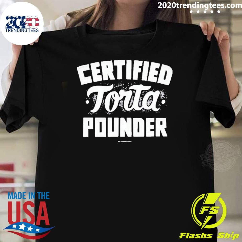 Best Foos Gone Wild Certified Torta Pounder The - Adult & Kids T-Shirts, Sweatshirts & Hoodies apparel design preview 1