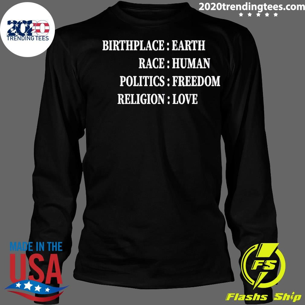Best Humanitarian Birthplace Earth Race Human - Adult & Kids T-Shirts, Sweatshirts & Hoodies apparel design preview 4