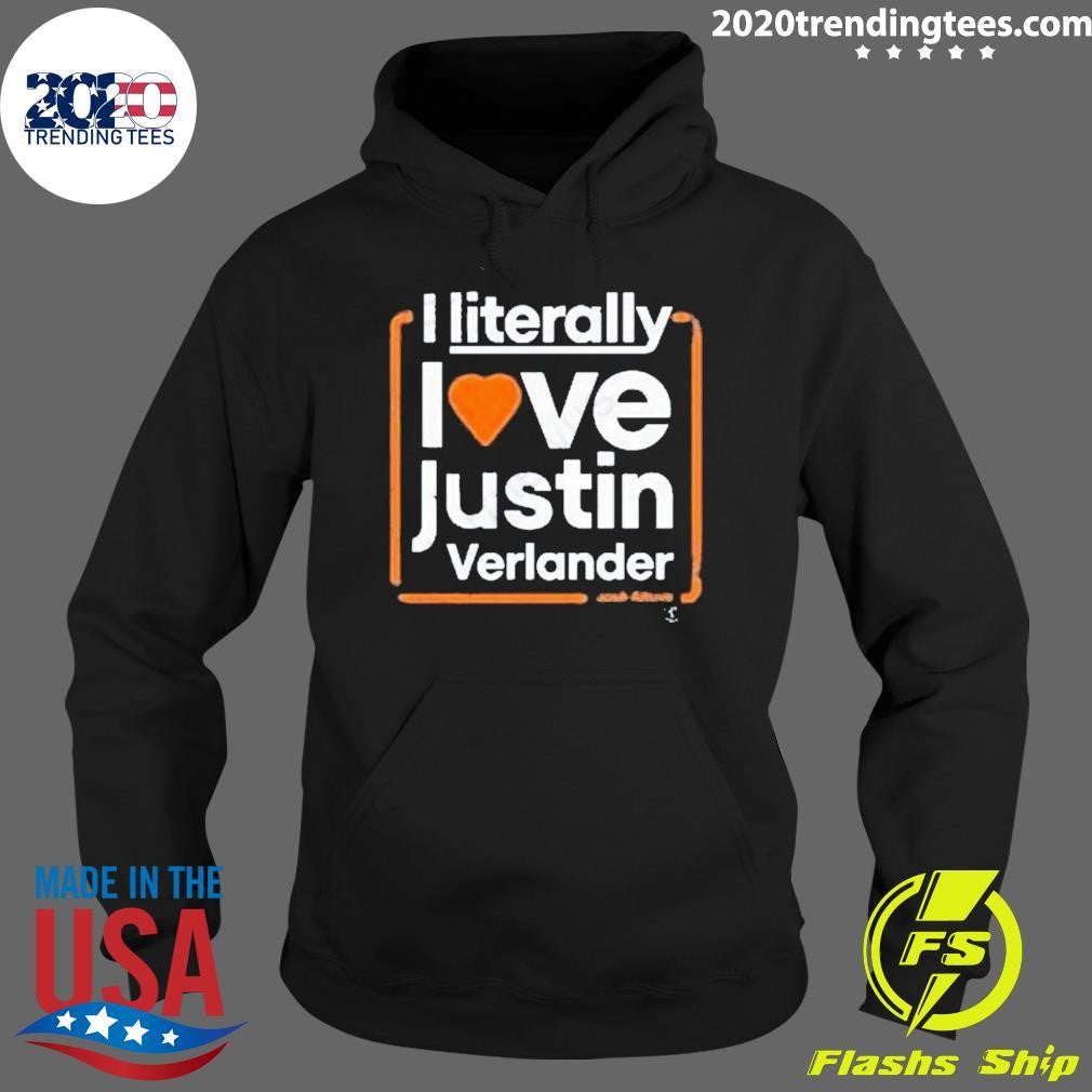 Best I Literally Love Justin Verlander - Adult & Kids T-Shirts, Sweatshirts & Hoodies apparel design preview 2