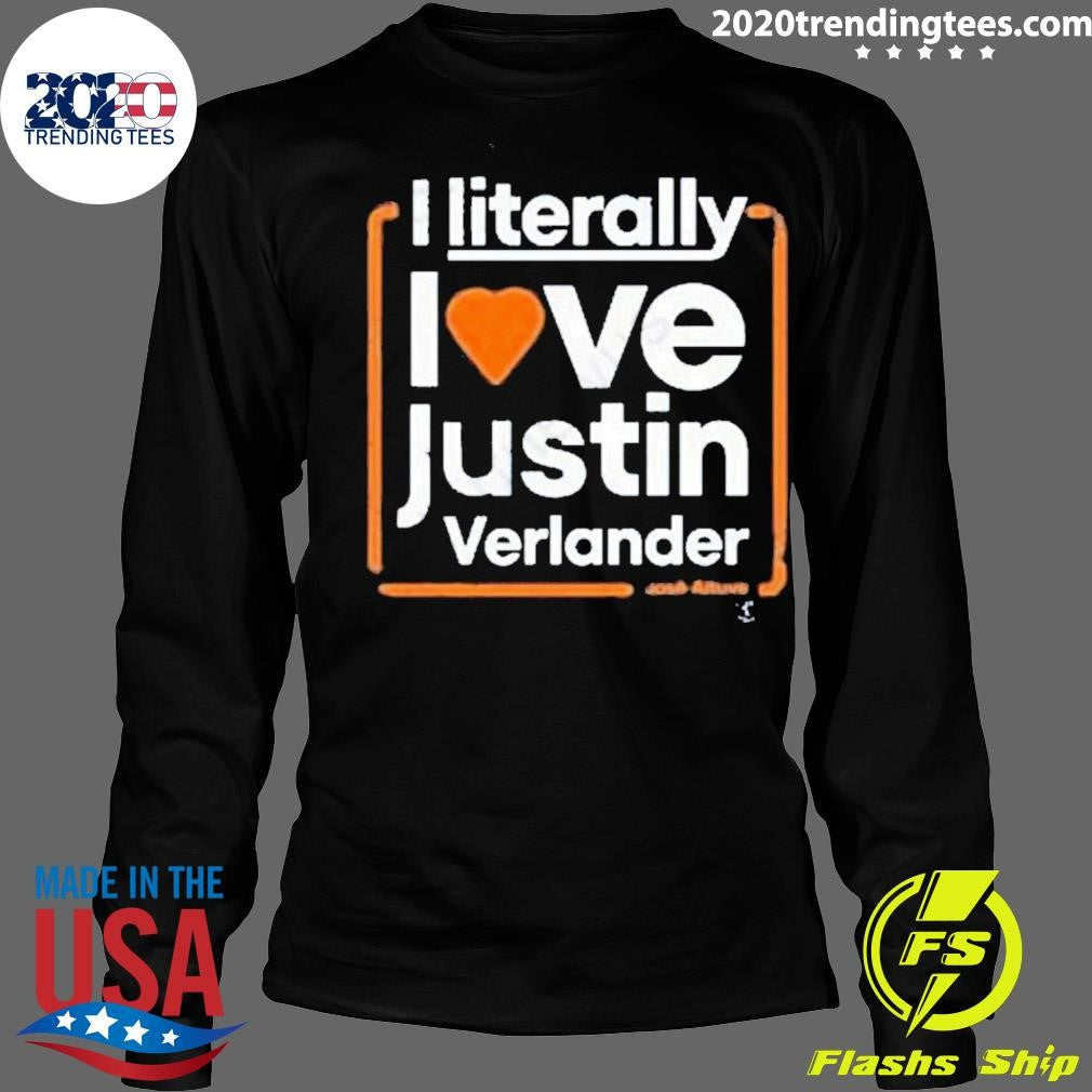 Best I Literally Love Justin Verlander - Adult & Kids T-Shirts, Sweatshirts & Hoodies apparel design preview 4
