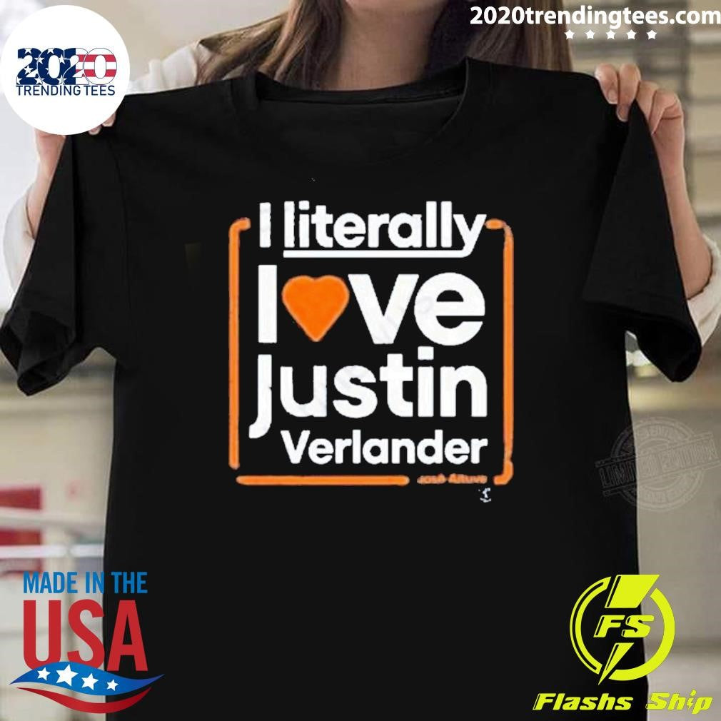 Best I Literally Love Justin Verlander - Adult & Kids T-Shirts, Sweatshirts & Hoodies apparel design preview 1