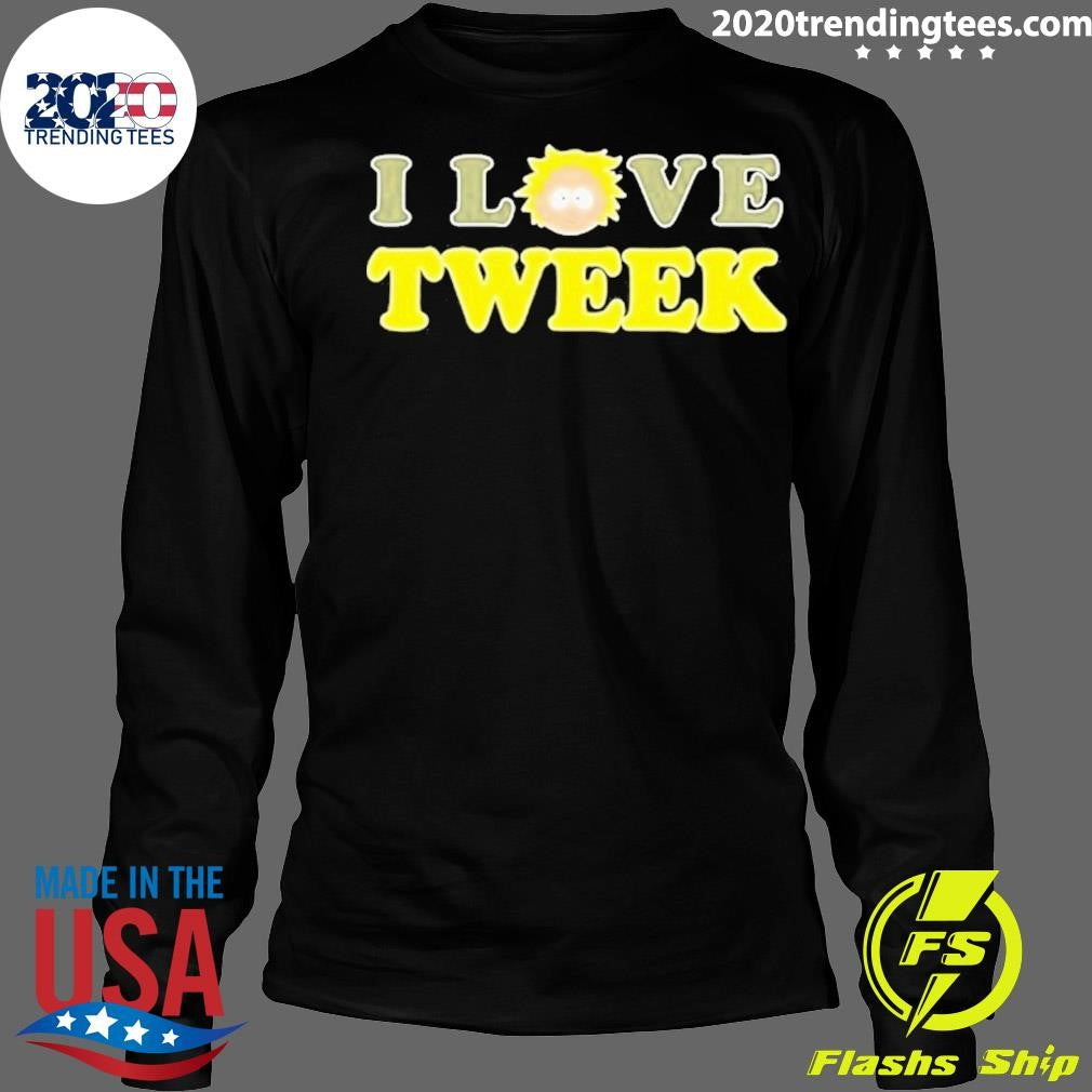 Best I Love Tweek - Adult & Kids T-Shirts, Sweatshirts & Hoodies apparel design preview 4