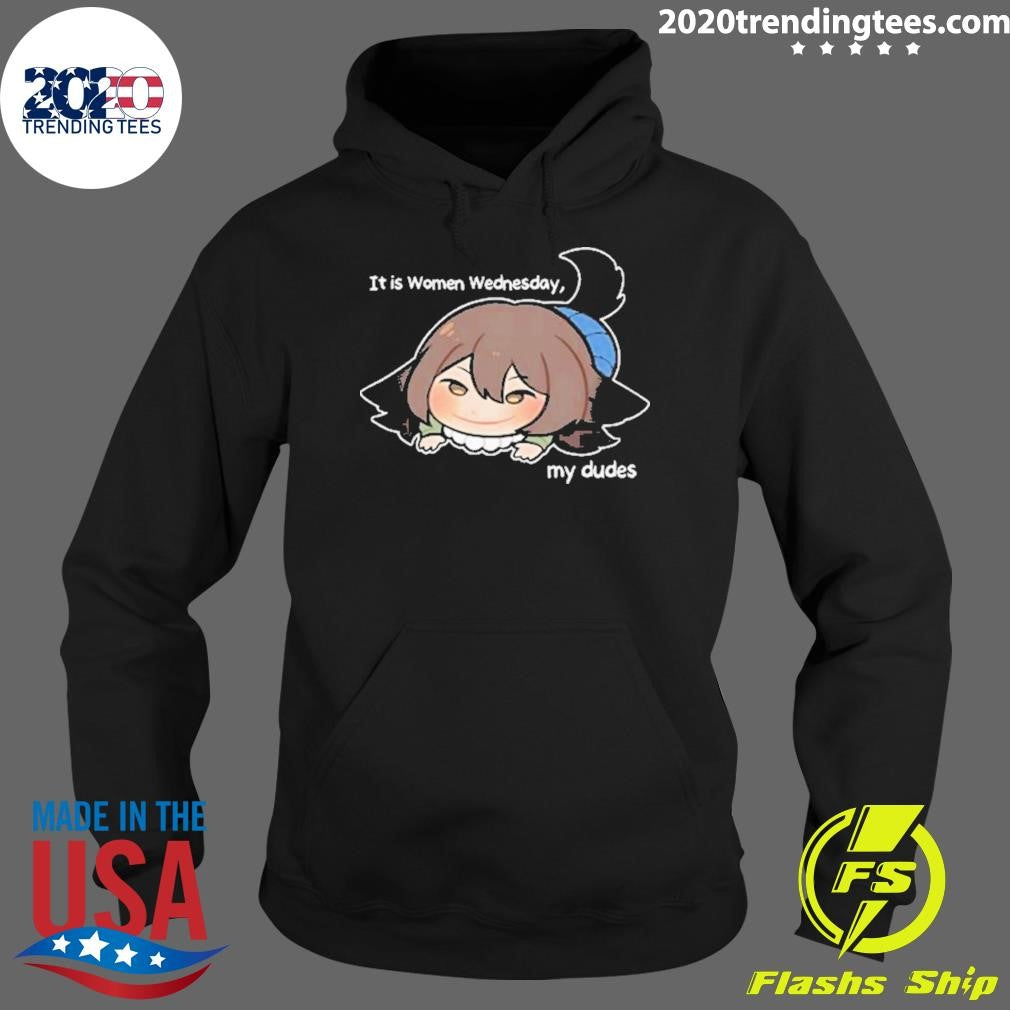 Best It Is Women Wednesday My Dudes - Adult & Kids T-Shirts, Sweatshirts & Hoodies apparel design preview 2