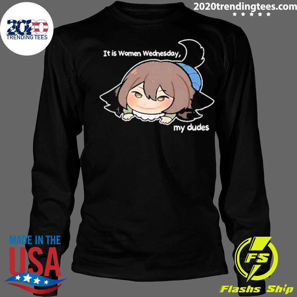 Best It Is Women Wednesday My Dudes - Adult & Kids T-Shirts, Sweatshirts & Hoodies apparel design preview 4