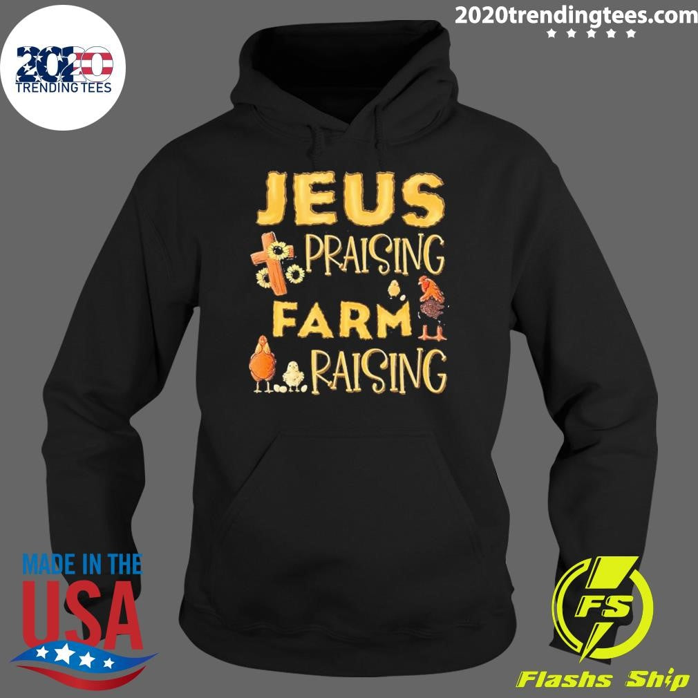 Best Jesus Praising And Farm Raising Chicken Farmer - Adult & Kids T-Shirts, Sweatshirts & Hoodies apparel design preview 2