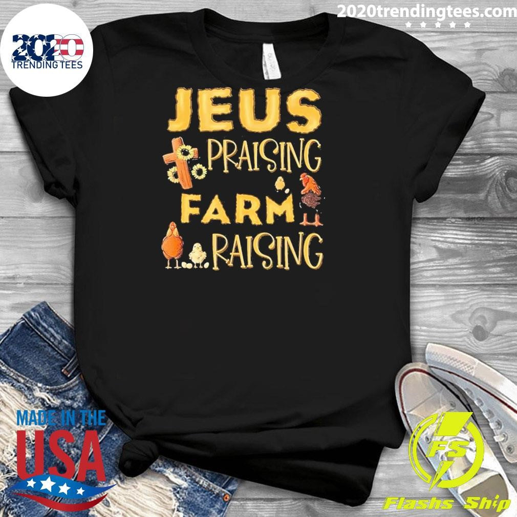 Best Jesus Praising And Farm Raising Chicken Farmer - Adult & Kids T-Shirts, Sweatshirts & Hoodies apparel design preview 3