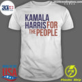 Best Kamala Harris For The People - Adult & Kids T-Shirts, Sweatshirts & Hoodies apparel design preview 1
