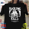 Best Kim Kelly Black Lung Kills - Adult & Kids T-Shirts, Sweatshirts & Hoodies apparel design preview 1