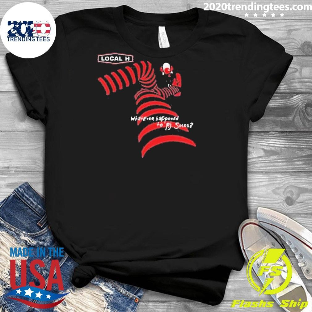 Best Local H Whatever Happened To P.j. Soles - Adult & Kids T-Shirts, Sweatshirts & Hoodies apparel design preview 3