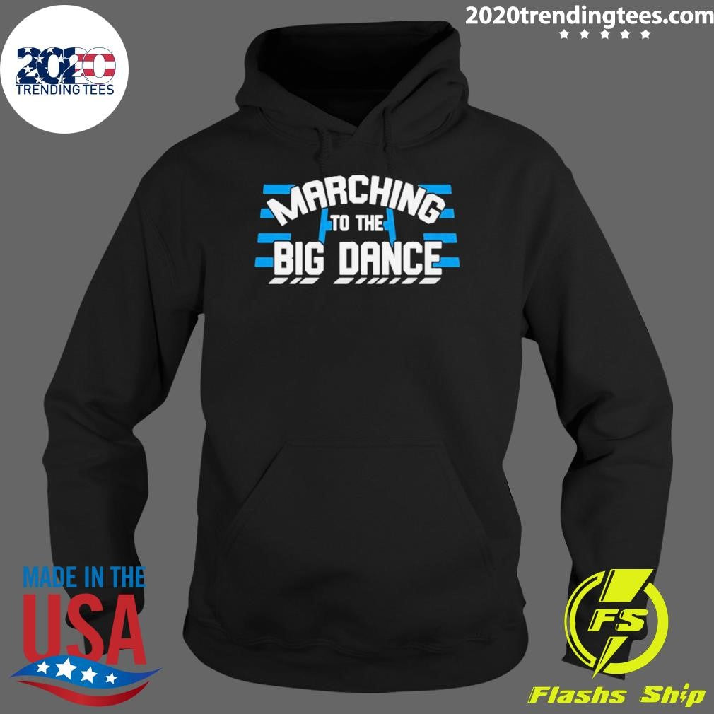 Best Marching To The Big Dance - Adult & Kids T-Shirts, Sweatshirts & Hoodies apparel design preview 2