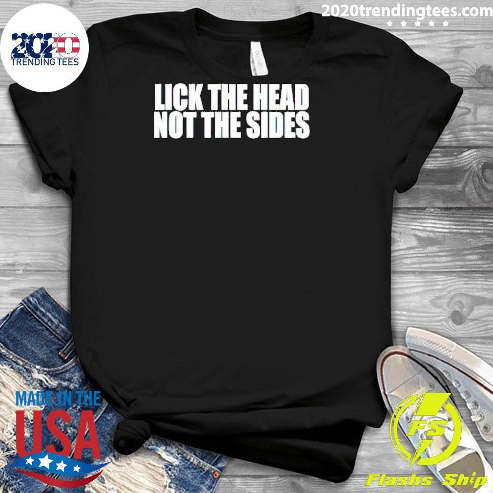 Best Men's Lick The Head Not Sides - Adult & Kids T-Shirts, Sweatshirts & Hoodies apparel design preview 3