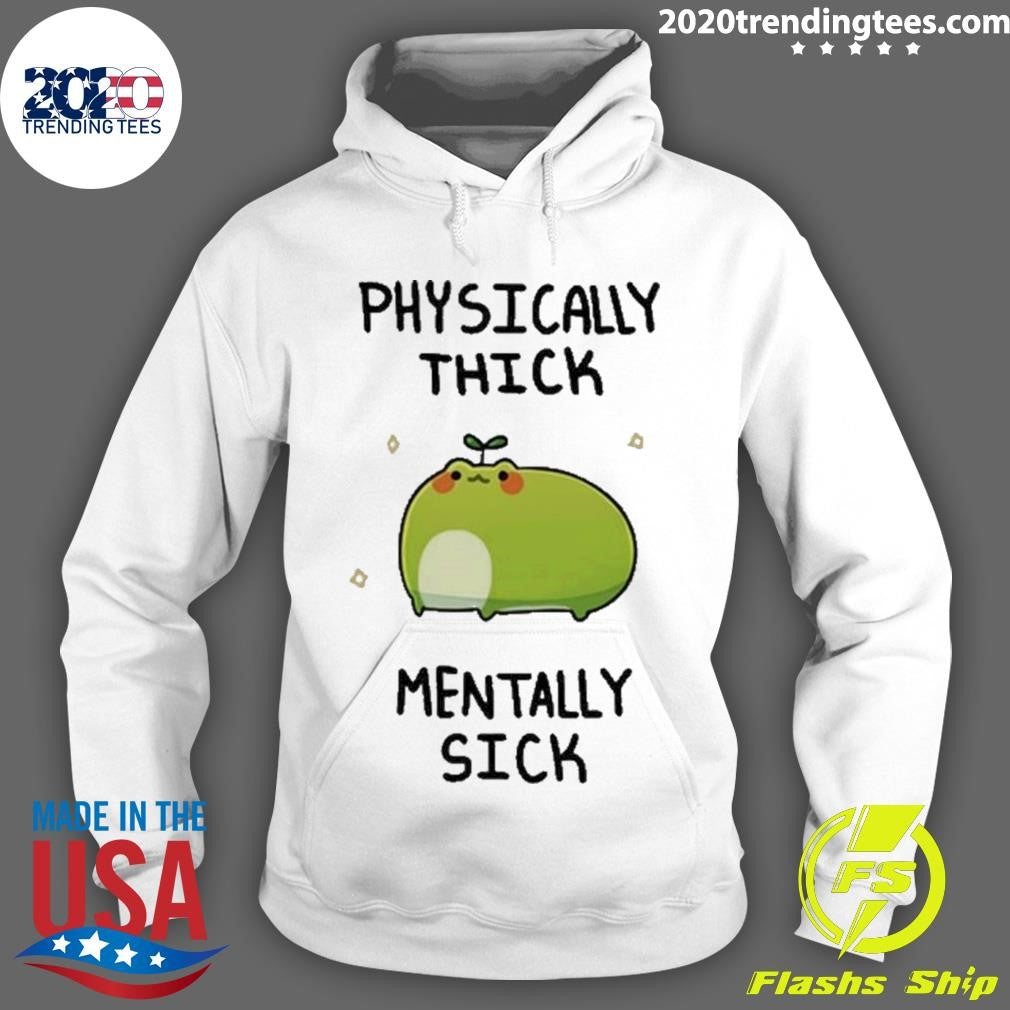 Best Physically Thick Pond Ho Mentally Sick - Adult & Kids T-Shirts, Sweatshirts & Hoodies apparel design preview 2