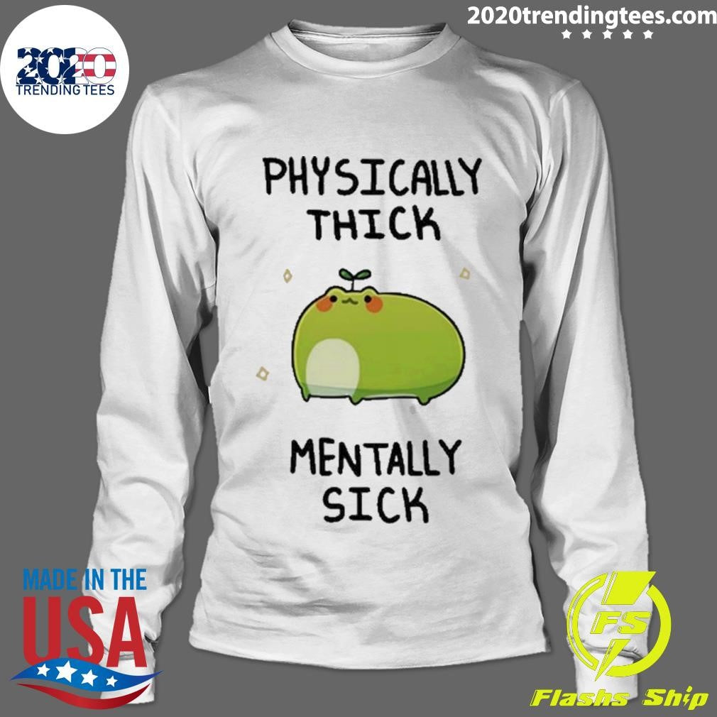 Best Physically Thick Pond Ho Mentally Sick - Adult & Kids T-Shirts, Sweatshirts & Hoodies apparel design preview 4
