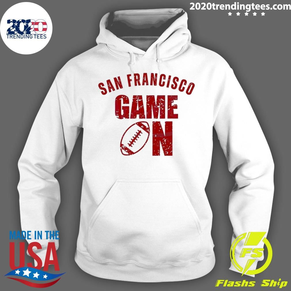 Best San Francisco Game On Football - Adult & Kids T-Shirts, Sweatshirts & Hoodies apparel design preview 2