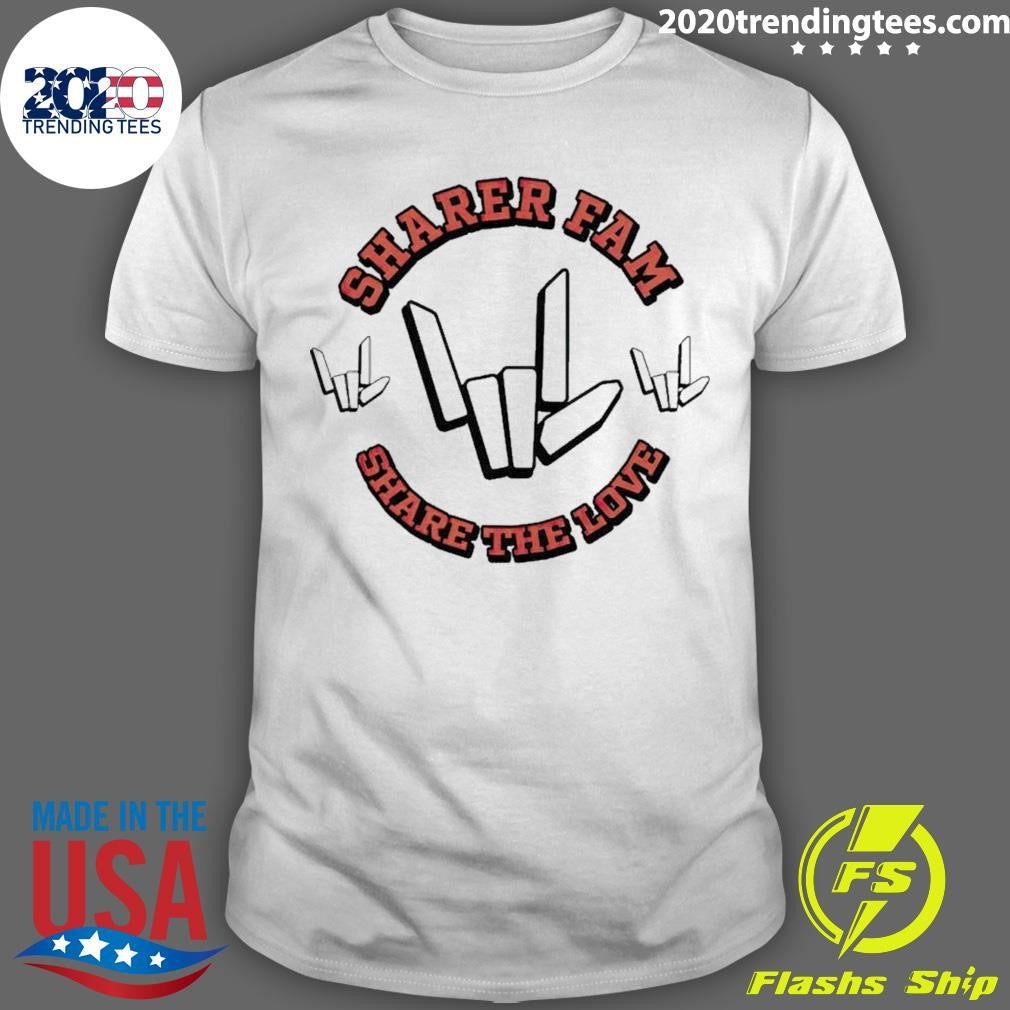 Best Sharer Fam Squad Share The Love - Adult & Kids T-Shirts, Sweatshirts & Hoodies apparel design preview 1