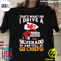 Best That's What I Do Silverado And Chiefs - Adult & Kids T-Shirts, Sweatshirts & Hoodies apparel design preview 1