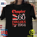 Best Years Shoes Chapter 60 Fabulous Since 1964 - Adult & Kids T-Shirts, Sweatshirts & Hoodies apparel design preview 1