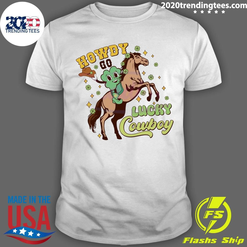 Best horse Howdy Go Lucky Cowboy - Adult & Kids T-Shirts, Sweatshirts & Hoodies apparel design preview 1